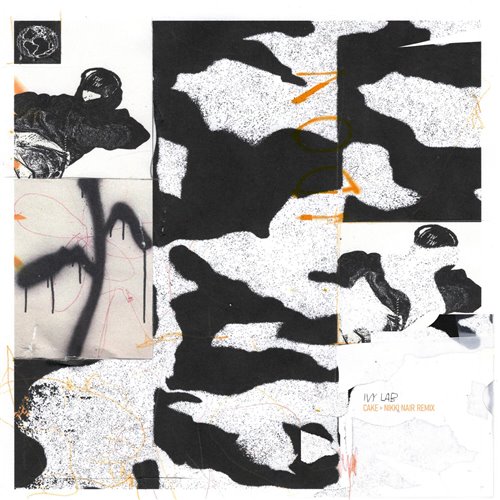Ivy Lab - Cake (Nikki Nair rmx)