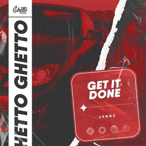LVNGX - Get It Done 
