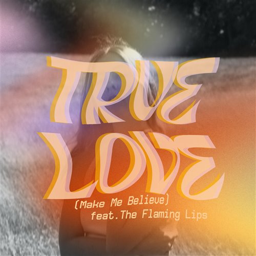 Wildes  The Flaming Lips - True Love (You  I (RU) Remix) 