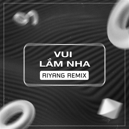 VUI LẮM NHA - NIN HOÀNG REMIX