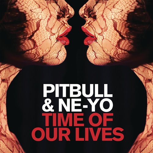 Pitbull  Ne-Yo Vs. Enman - Time Of Our Lives [Even Steve 'Face It' Bootleg] [Clean]  