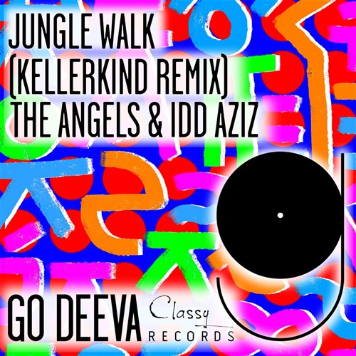 Idd Aziz  The Angels (IL) - Jungle Walk feat. Idd Aziz (Kellerkind Remix)