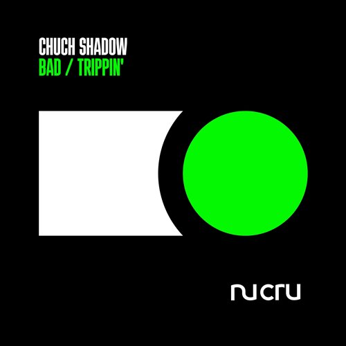 Chuck Shadow - Bad (Ft. Leksy)