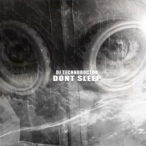 Dont Sleep
