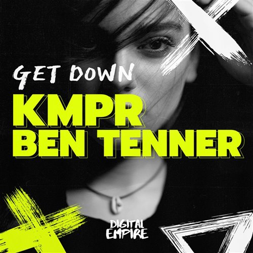 KMPR  Ben Tenner - Get Down