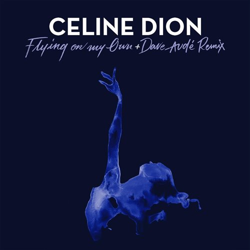D.I.SUNO-Celine Dion  -  Flying On My Own.EX. REMIX 
