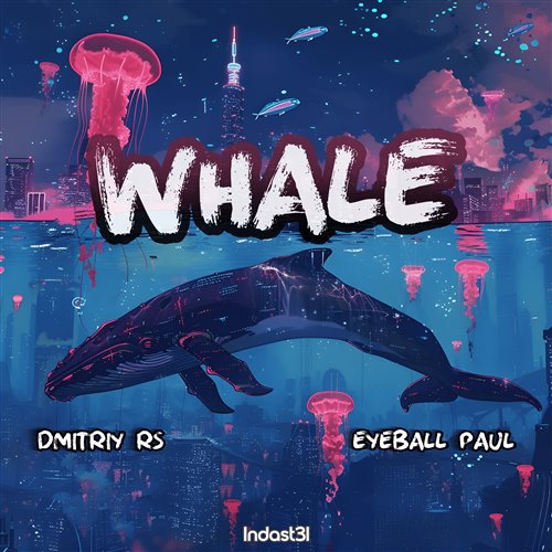 Dmitriy Rs, Eyeball Paul - Whale 