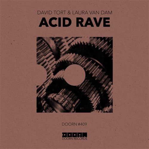David Tort X Laura Van Dam - Acid Rave