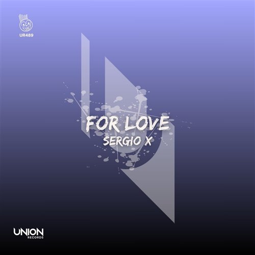 Sergio X - For Love (Mijangos Latin House Mix)