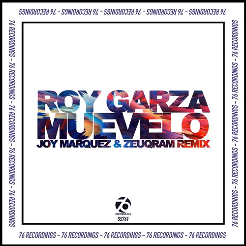 Roy Garza - Muevelo (Joy Marquez  Zeuqram Remix)
