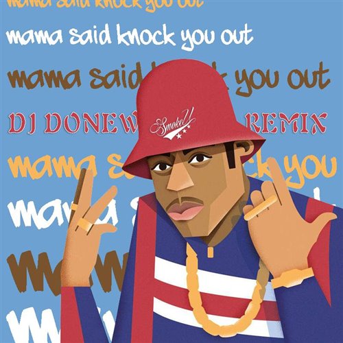 LL Cool J - Mama Said Knock You Out (Original Mix)