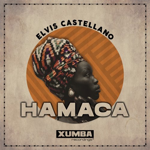 Elvis Castellano - Hamaca (Original Mix) [Xumba Recordings]