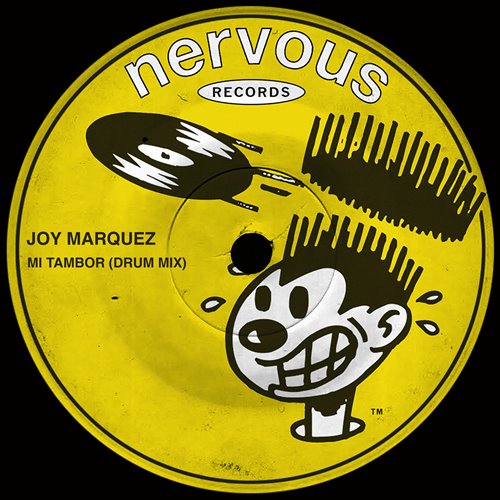 Joy Marquez - Mi Tambor (Drum Mix) [Nervous]