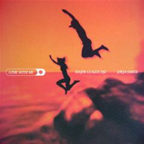 Major League DJz  Jorja Smith - Come With Me (Extended)