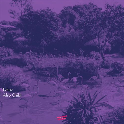 Lykov - Afro Child (Extended Mix)