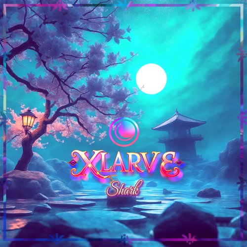 Xlarve - Shark (Dance Mix) 