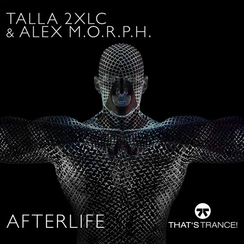 Talla 2xlc, Alex M.O.R.P.H. - Afterlife (Extended Mix)