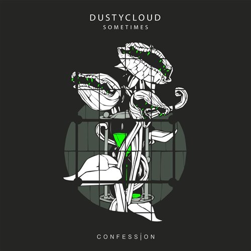 DUSTYCLOUD - Sometimes