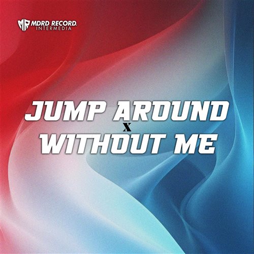 YMCA x Jump Around (MUSH-U Edit)