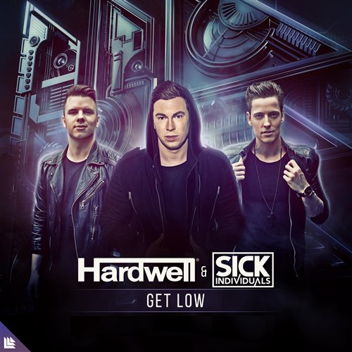 (泰国) Hardwell X Sick Individuals X Tujamo, VINNE - Get Low Vs. Techno Party (Nozz Mashup)