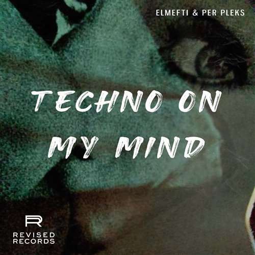 Per Pleks - Techno On My Mind 