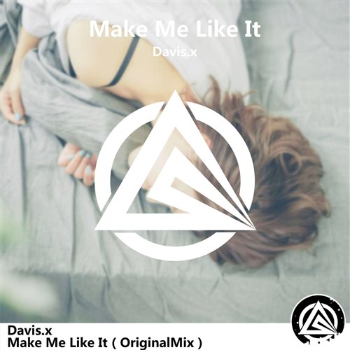 Davis.x-Lick It(Rework)