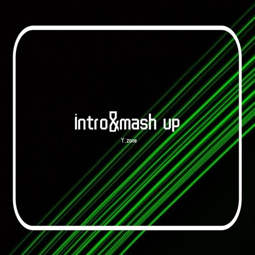 Dimitri Vegas - Intro  Mash up (Y.zone edit)