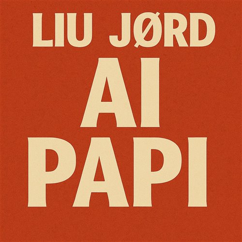 Liu X JORD - Ai Papi (AKiTA Remix)