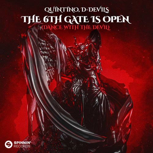 Quintino, D-Devils - The 6th Gate Is Open (Dance With The Devil) (Extended Mix)