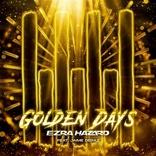 Jaime Deraz, Ezra Hazard - Golden Days (Extended Mix)
