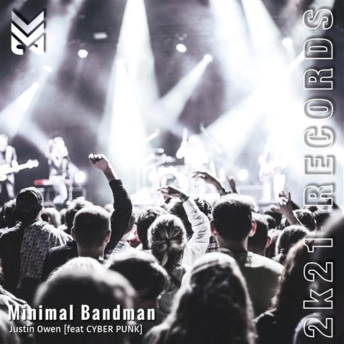 Minimal Bandman (feat CYBER PUNK)