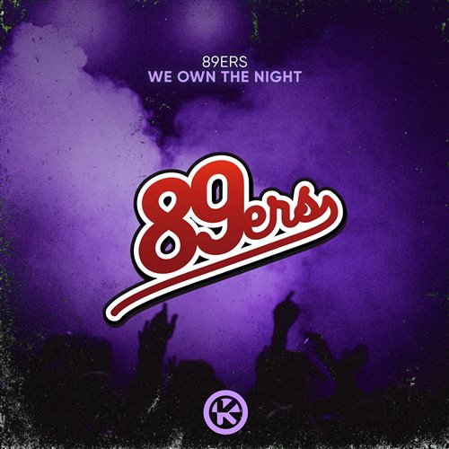 89ers - We own the Night (Extended Mix)