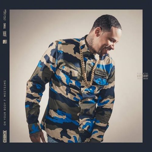 rap-Chinx - On Your Body (MMP Intro)