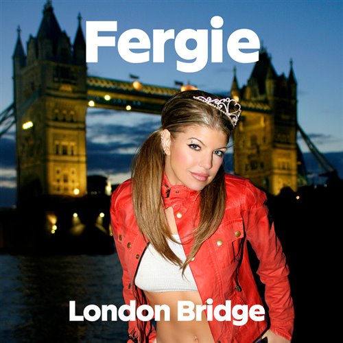 Fergie - London Bridge - Fergie (DJ SenSation Extended Mix)