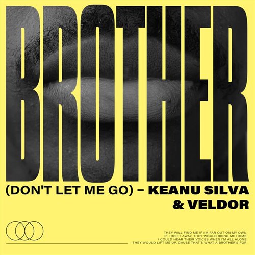 Keanu Silva  Veldor - Brother (Don't Let Me Go) (Extended Mix) 