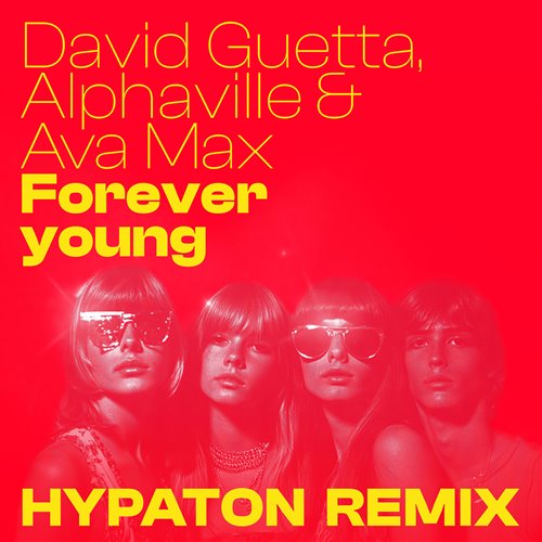 David Guetta, Alphaville  Ava Max x Thomas Gold - Forever Young (Emkay Blue Monday Edit) 