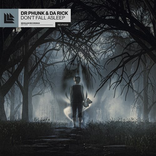 Dr Phunk x Da Rick - Don't Fall Asleep (Extended Mix) 