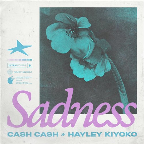 Cash Cash  Hayley Kiyoko - Sadness (Original Mix) 