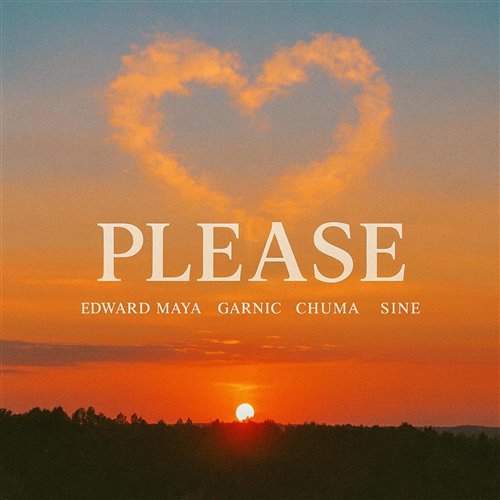 Edward Maya, Siné, Garnic  Chuma - Please (Extended Mix) 