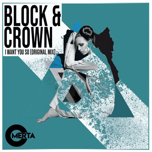 Block  Crown - Want You (Original Mix) 