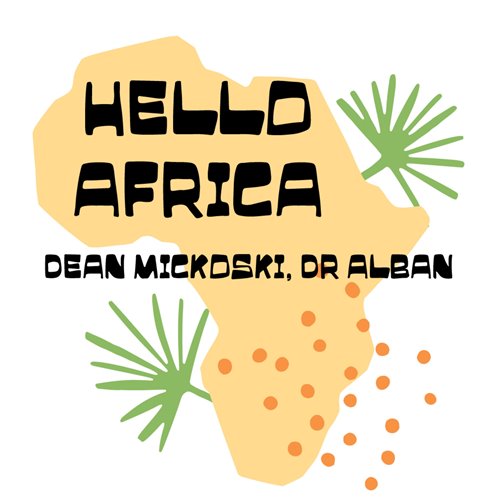 Dean Mickoski, Dr Alban - Hello Africa (Extended Mix) 