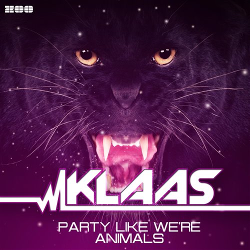 Klaas - Party Like We're Animals 2025 (Extended Mix) 
