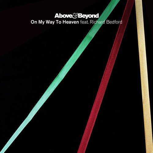 Above  Beyond - On My Way To Heaven (Seven Lions Remix) (feat. Richard Bedford) 