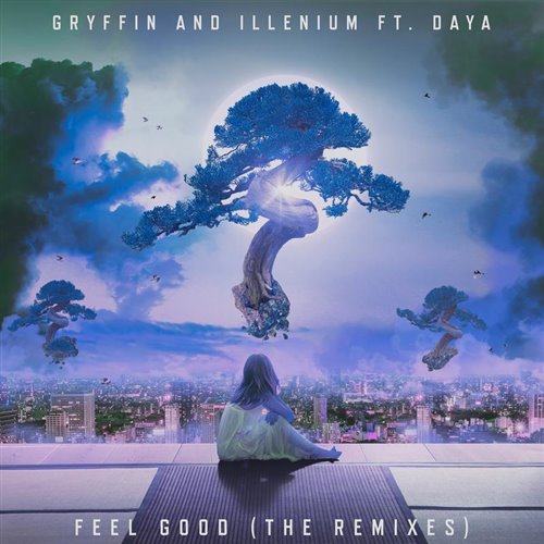 ILLENIUM, Daya, Gryffin - Feel Good (T-Mass  LZRD Remix) 