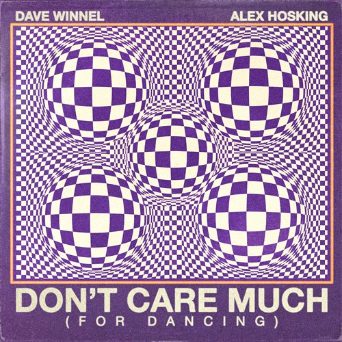 BARTS x Dave Winnel x Alex Hosking - Don't Care Much (For Dancing) (Extended Mix) 
