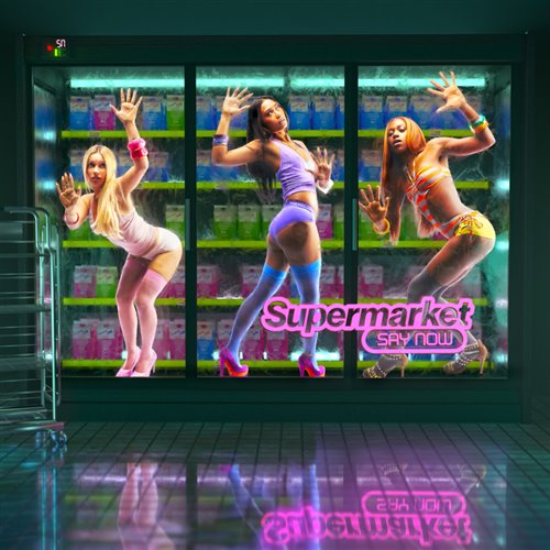 Say Now - Supermarket (Original Mix) 