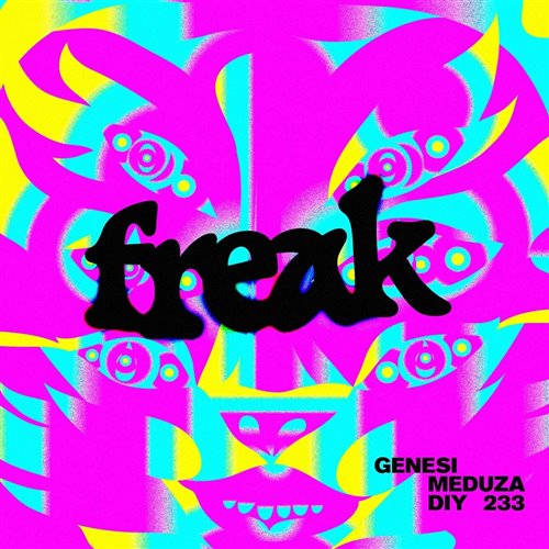 GENESI, Meduza, Aya Anne, - Freak (Control Room Extended Edit) 