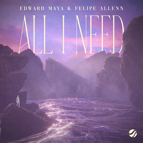 Edward Maya  Felipe Allenn - All I Need (Extended Mix) 