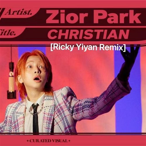 Zior Park-Christian(Aster Remix)