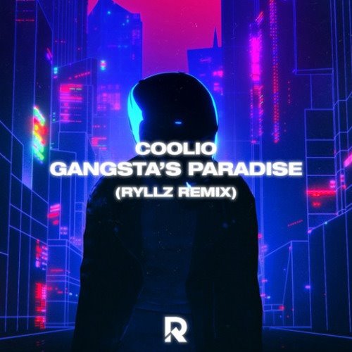 Gangsta_'s Paradise (Loruare Remix)